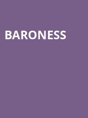 Baroness, Diamond Ballroom, Oklahoma City