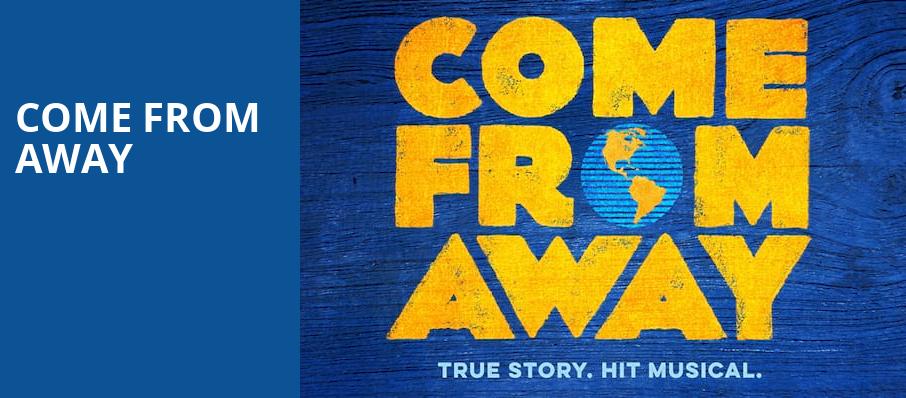 Come From Away, Thelma Gaylord Performing Arts Theatre, Oklahoma City