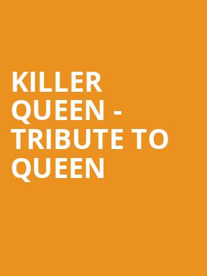 Killer Queen Tribute to Queen, Tower Theatre OKC, Oklahoma City