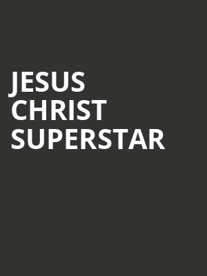 Jesus Christ Superstar, Thelma Gaylord Performing Arts Theatre, Oklahoma City