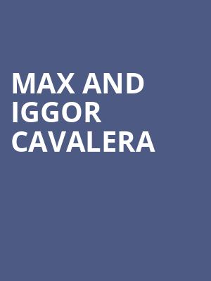 Max and Iggor Cavalera, Diamond Ballroom, Oklahoma City
