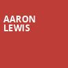 Aaron Lewis, Riverwind Casino, Oklahoma City