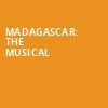 Madagascar The Musical, Thelma Gaylord Performing Arts Theatre, Oklahoma City