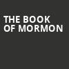 The Book of Mormon, Thelma Gaylord Performing Arts Theatre, Oklahoma City